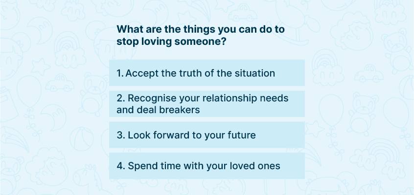 4 ways to stop loving someone 4 ways to stop loving someone
