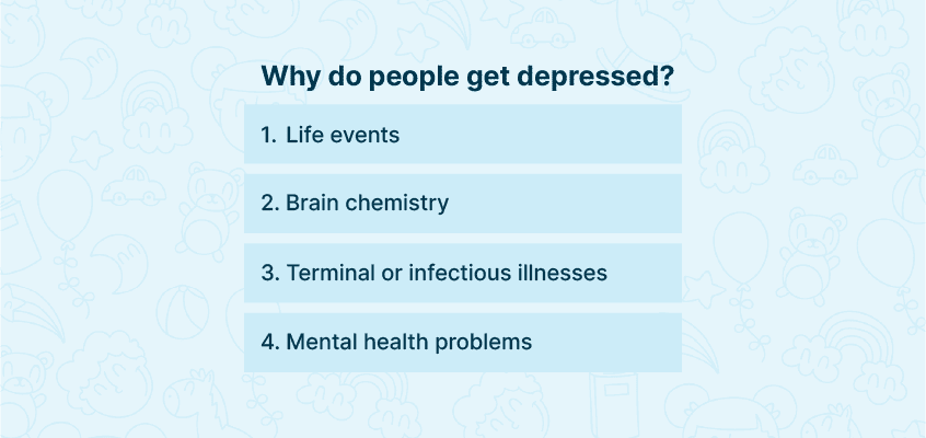 People get depressed 