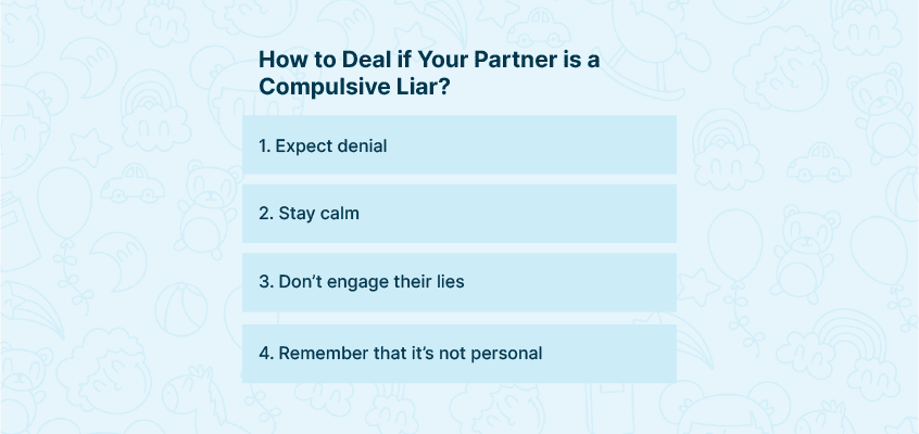 How to deal with compulsive liar