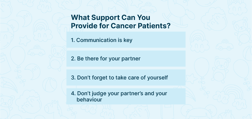 What supposrt can you provide for cancer patients