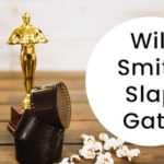 Will Smith Slap Gate: Emotional Outburst and the Mob Mentality of Stardom