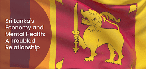 Sri Lanka's Economy and Mental Health