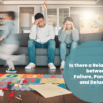 Failure, Parenting and Delusion: What is the secret relationship between them