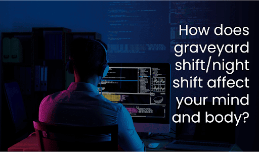 🆚What is the difference between Night shift and Graveyard