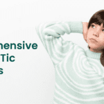 A Comprehensive Guide to Tic Disorders