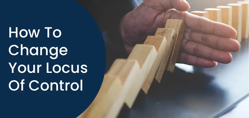How To Change Your Locus Of Control