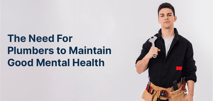 How can plumbers maintain good mental health?