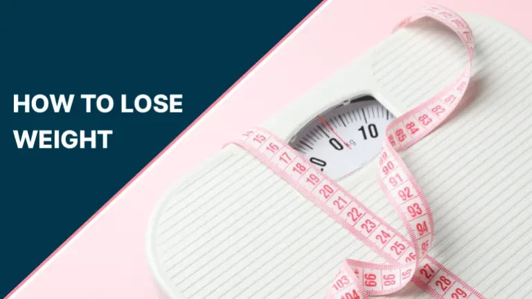 How To Lose Weight