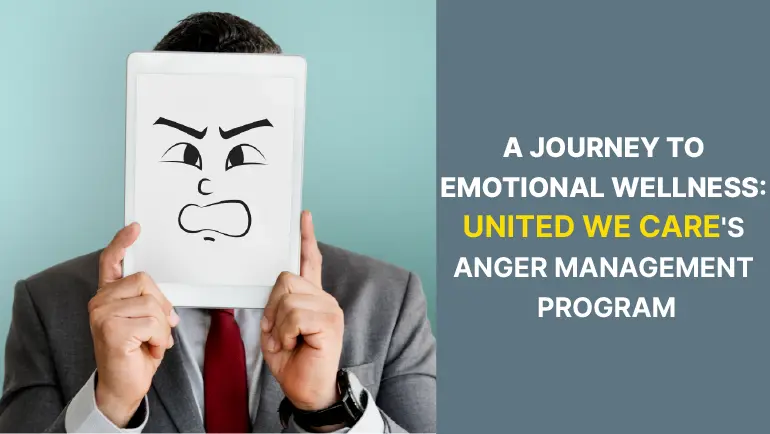 United We Care's Anger Management Program