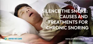 Silence the Snore: Causes and Treatments for Chronic Snoring