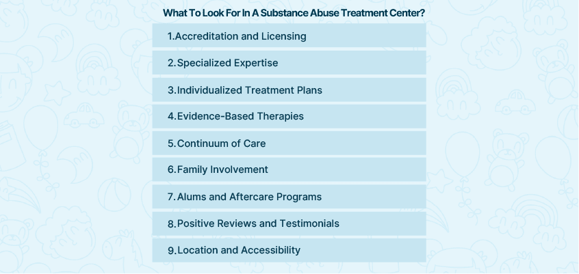 What To Look For In A Substance Abuse Treatment Center?