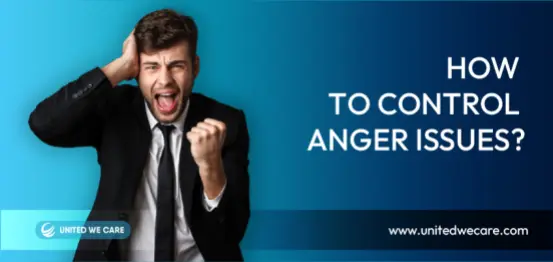 How to Control Anger Issues?