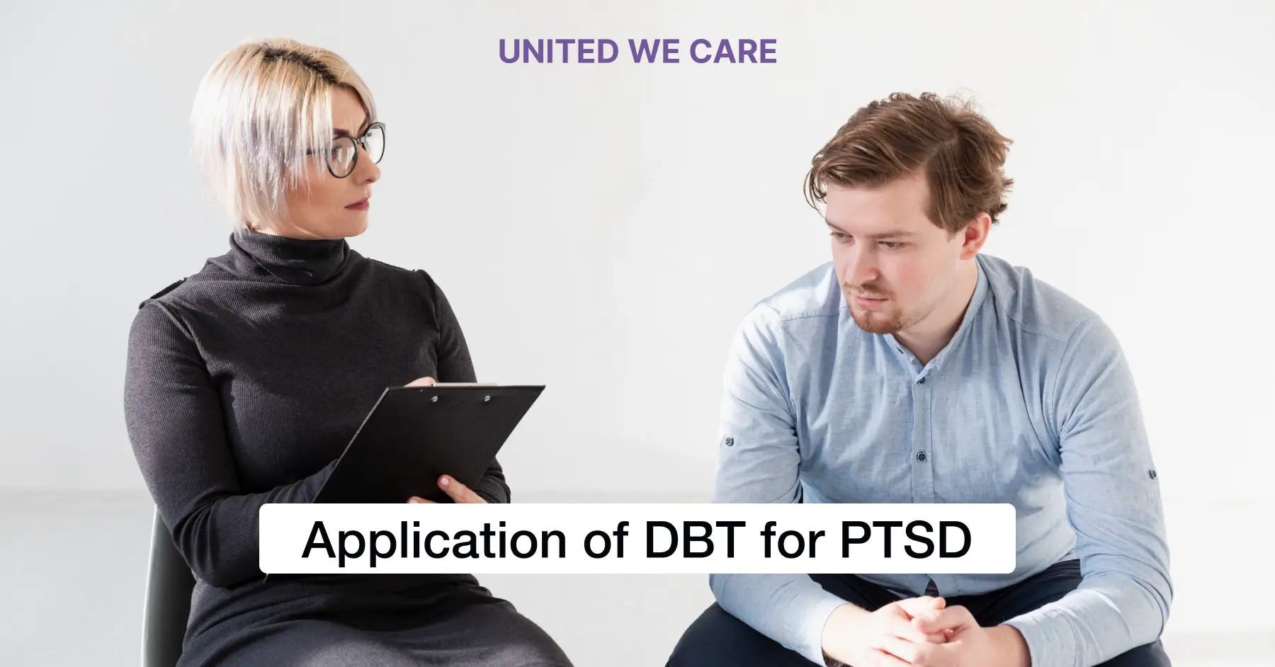 Application of DBT for PTSD