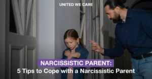 How to Cope with a Narcissistic Parent