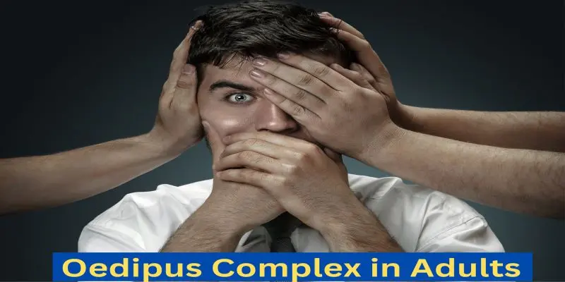 What Is the Oedipus Complex in Adults?