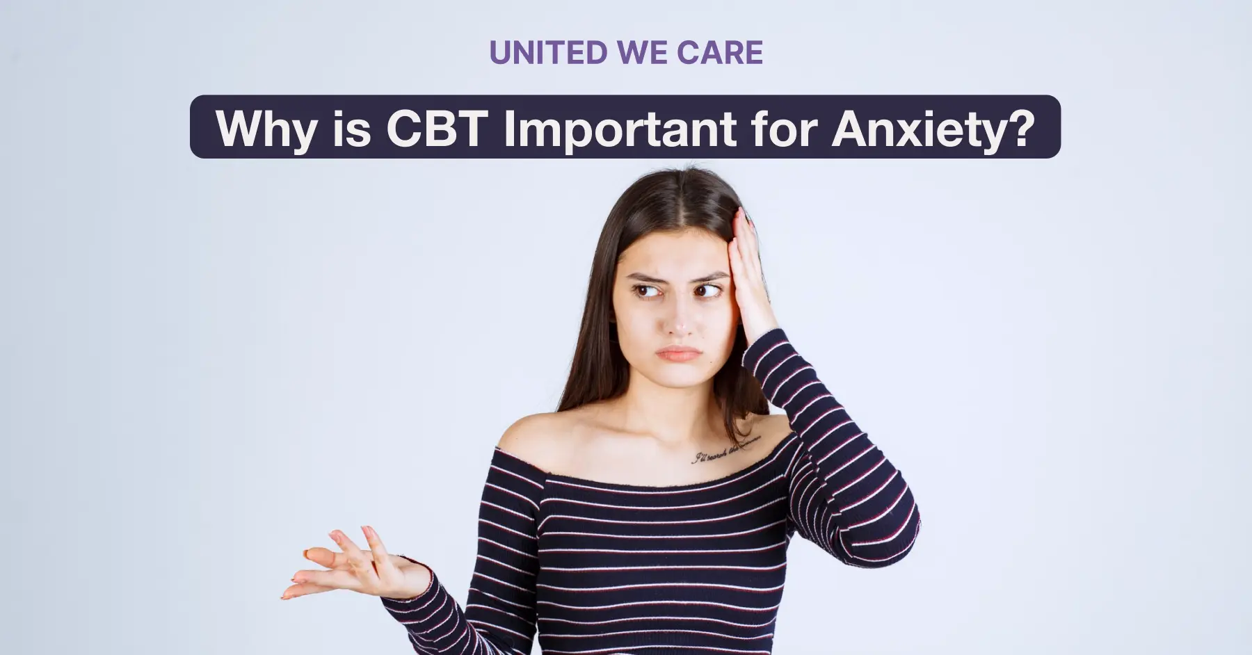 CBT for Anxiety: 3 Secret Key Ways CBT Works for Anxiety