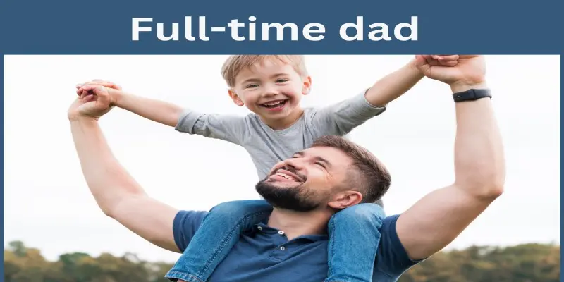 Papà a tempo pieno: consigli segreti e sorprendenti per diventare papà a tempo pieno