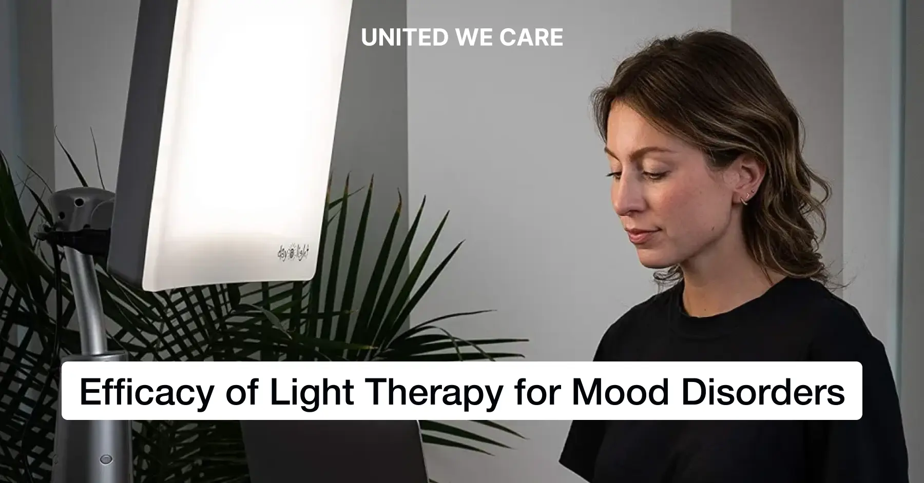 Efficacy of Light Therapy for Mood Disorders