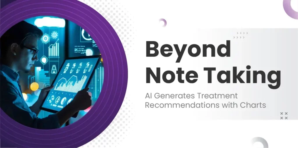 AI technology streamlining healthcare documentation by transcribing and organizing notes while providing data-driven insights for personalized treatment.