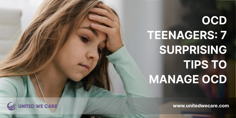 OCD Teenagers: 7 Surprising Tips To Manage OCD