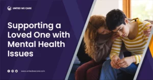 Supporting loved ones with empathy and self-care