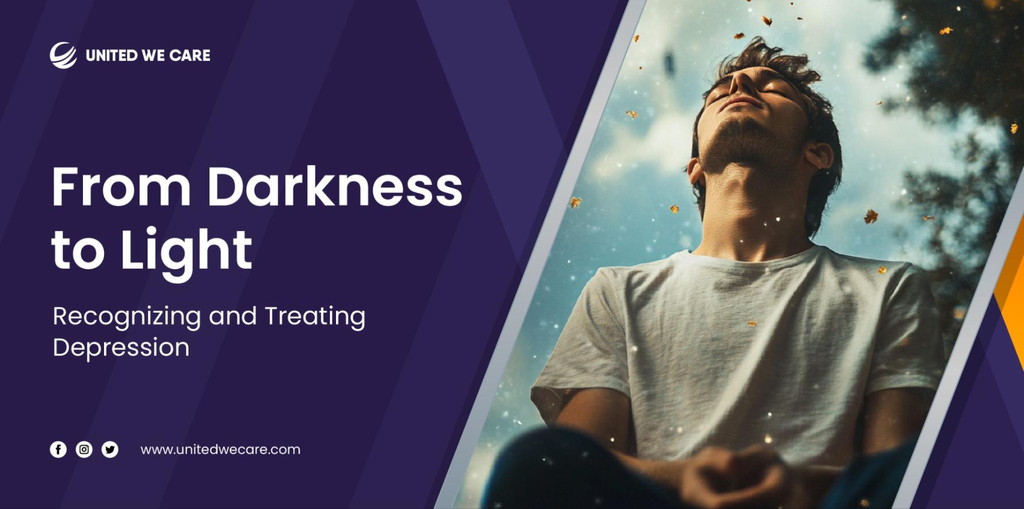 From Darkness to Light: Recognizing and Treating Depression