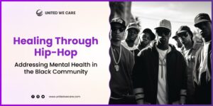Healing Through Hip-Hop Addressing Mental Health in the Black Community