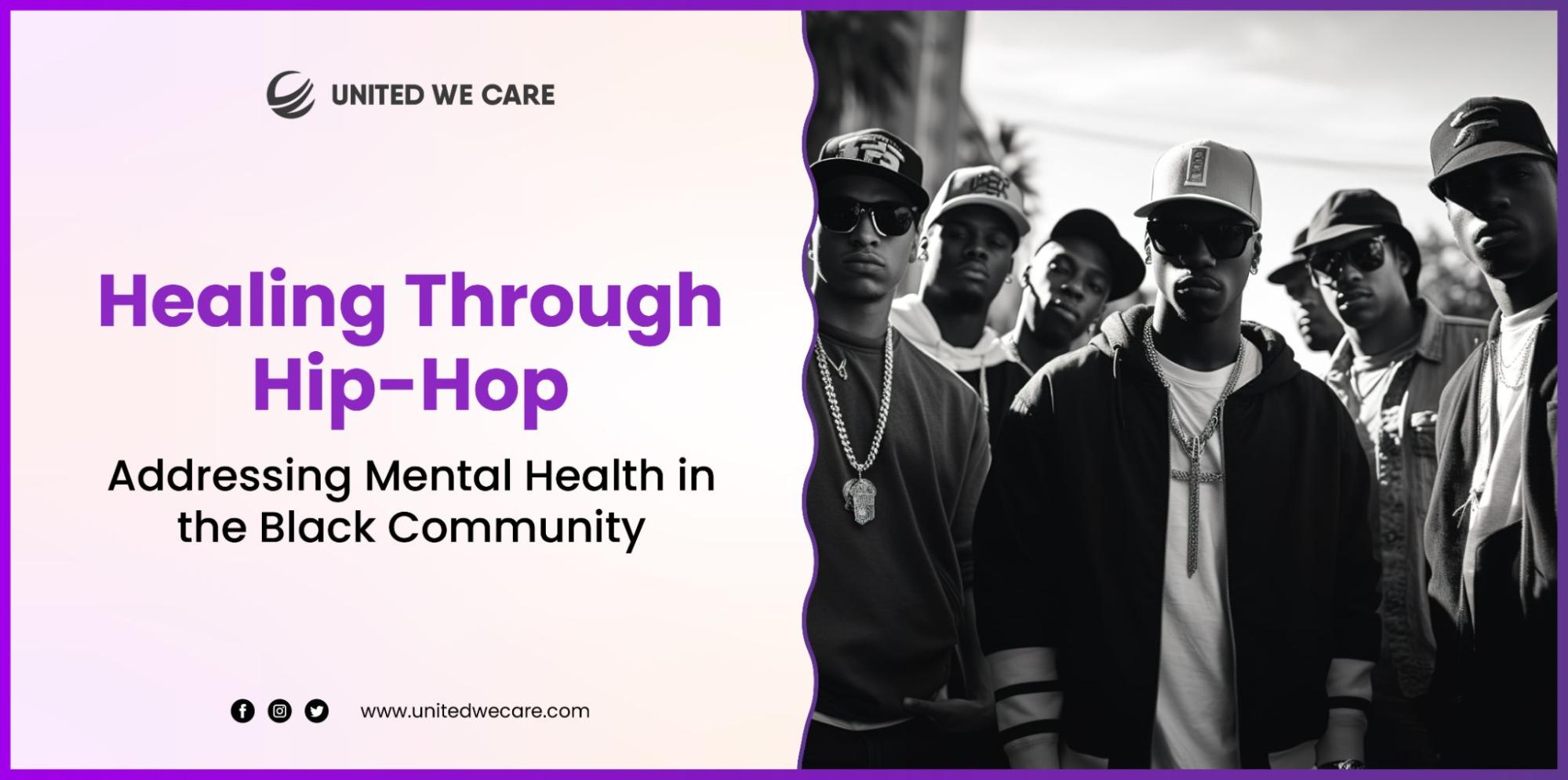 Healing Through Hip-Hop: Addressing Mental Health in the Black Community