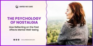 The Psychology of Nostalgia How Reflecting on the Past Affects Mental Well-being