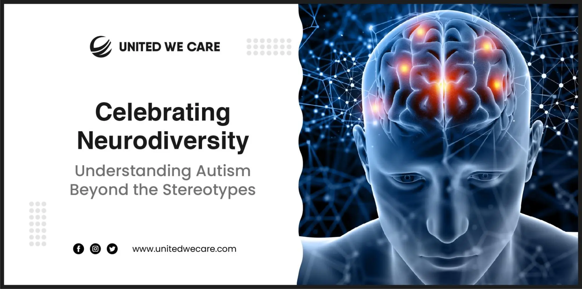 Celebrating Neurodiversity: Understanding Autism Beyond the Stereotypes
